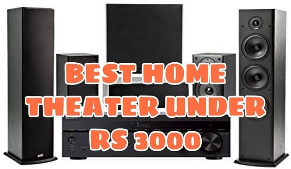 Best Home Theater Under 3000 rs