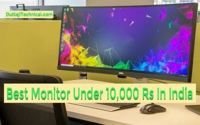 10 Best Monitor Under 10000 Rs In India 2021 Duttaji 